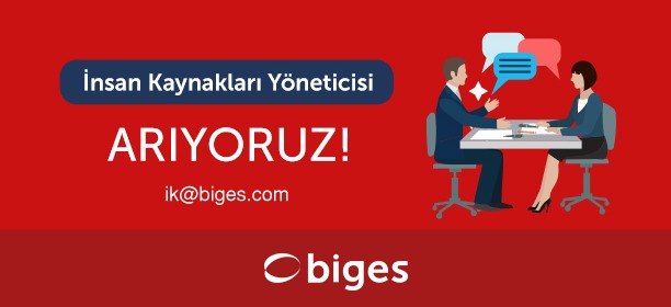 Biges Guvenli Hayat Teknolojileri A S Insan Kaynaklari Yoneticisi Yonetmeni Is Ilani