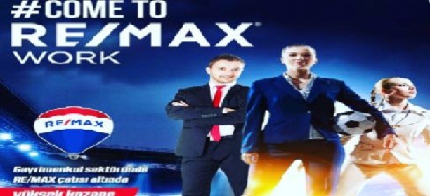 Remax Work Gayrimenkul Danismani Is Ilani Kariyer Net