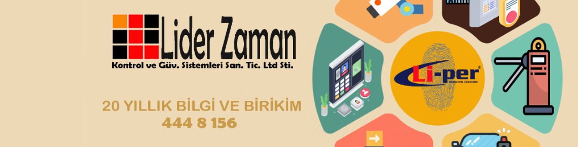 Lider Zaman Kont. ve Güvenlik Sistemleri San. Tic. Şirket Fotoğrafı