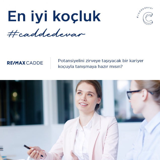 REMAX Cadde Şirket Hayatı