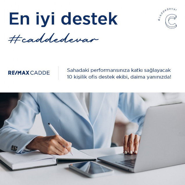 REMAX Cadde Şirket Hayatı