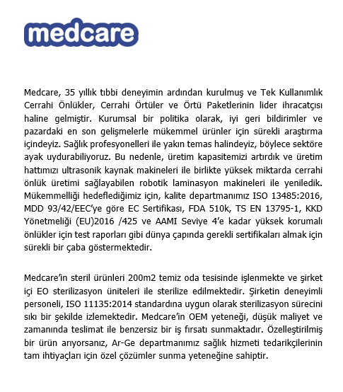 Medcare Sağlık Ürünleri Sanayi ve Ticaret Anonim Şirketi Şirket Hayatı