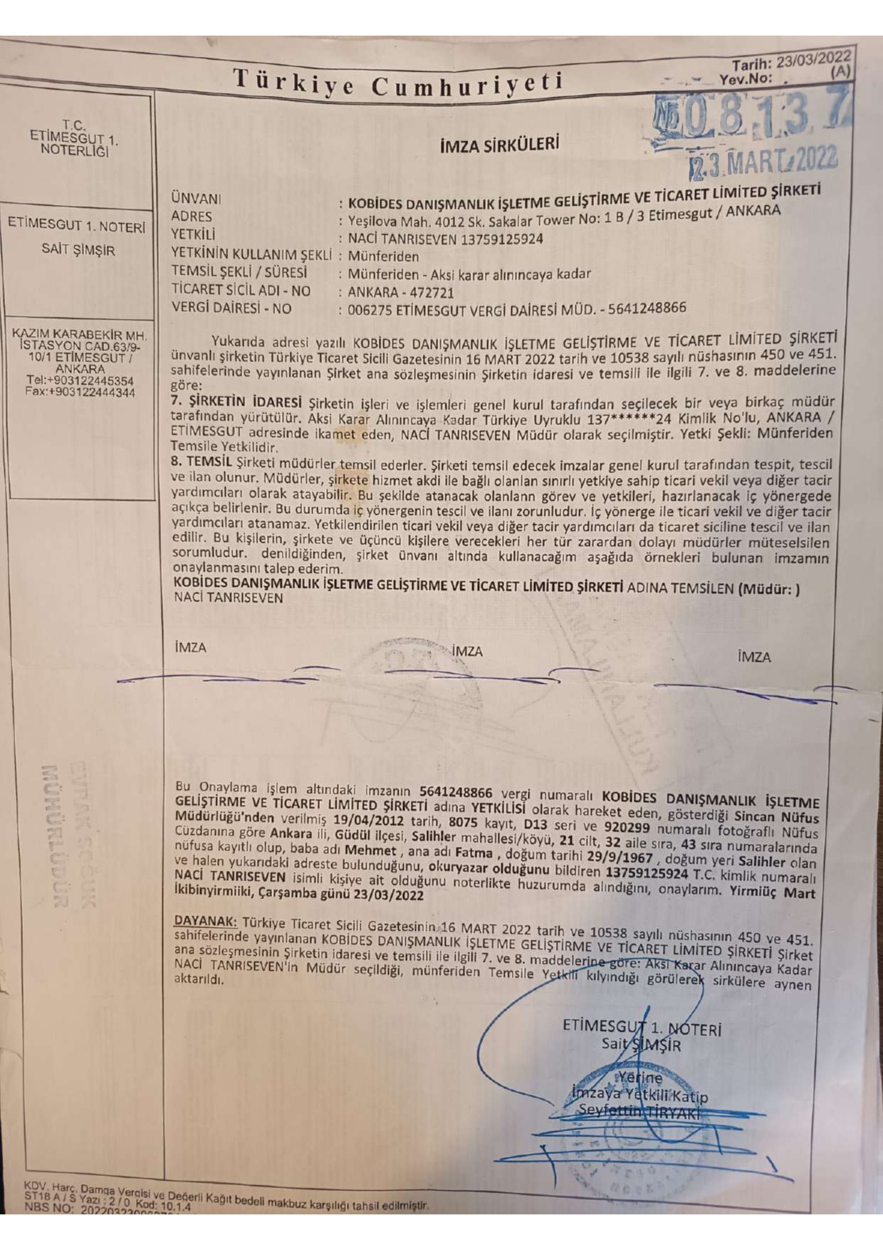 Kobides Danışmanlık İşletme Geliştirme ve Ticaret Limited Şirketi Şirket Hayatı
